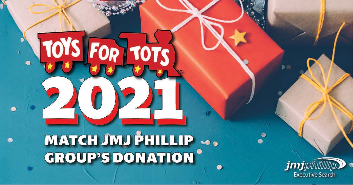 Toys For Tots 2021 JMJ Phillip Executive Search